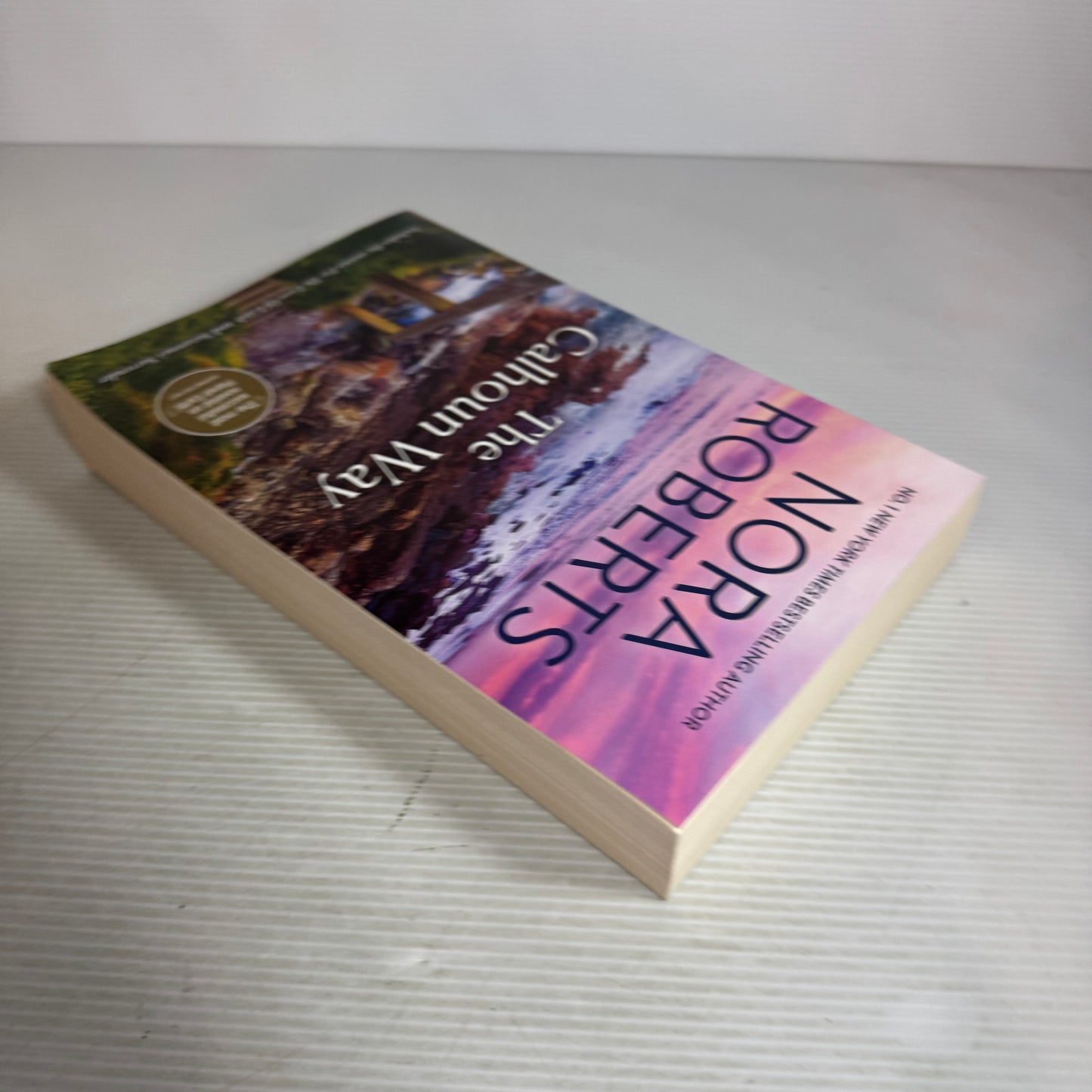 The Calhoun Way - Nora Roberts