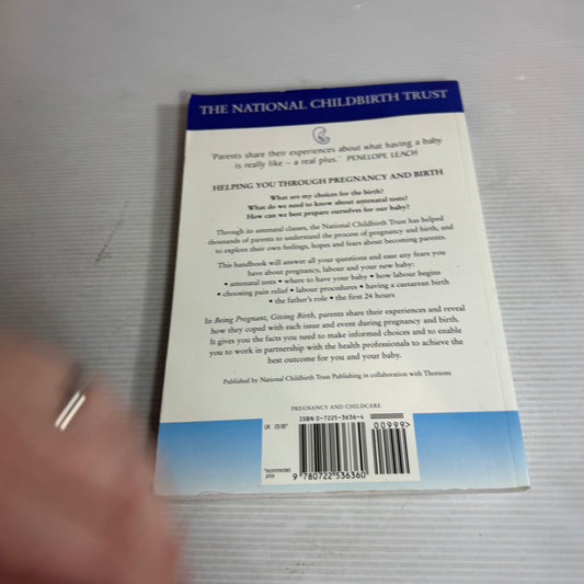 Being Pregnant, Giving Birth : The NCT Handbook You Can Trust - Mary Nolan