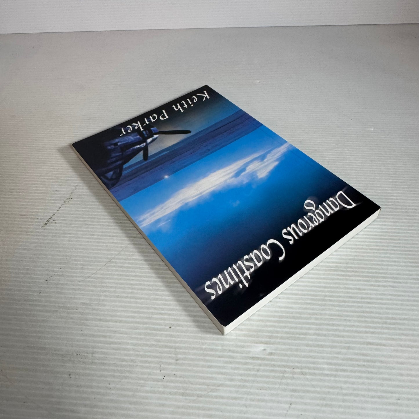 Dangerous Coastlines - Keith Parker (Signed by Author)