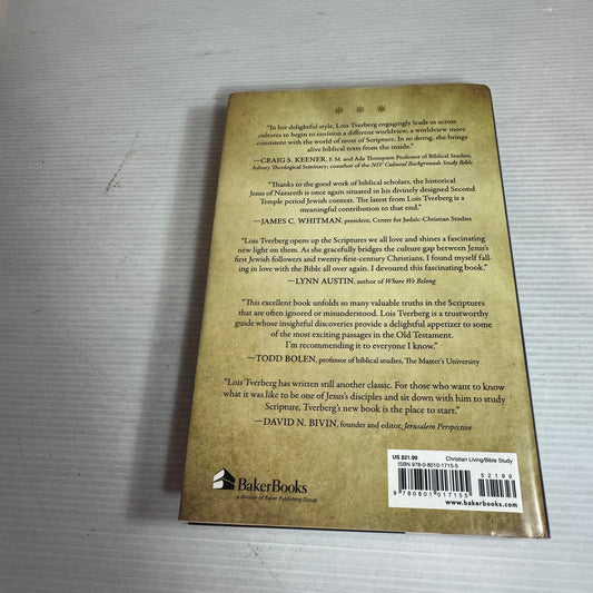 Reading The Bible With Rabbi Jesus : How A Jewish Perspective Can Transform Your Understanding - Lois Tverberg