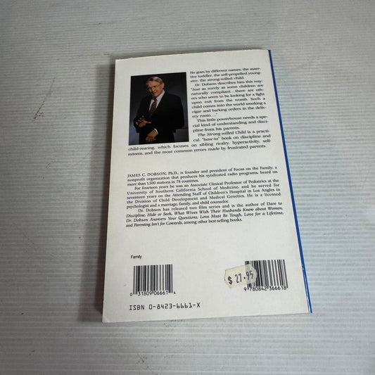 The Strong-Willed Child : Birth Through Adolescence - Dr James Dobson