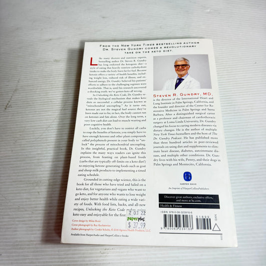 Unlocking the Keto Code - Steven R. Gundry, MD