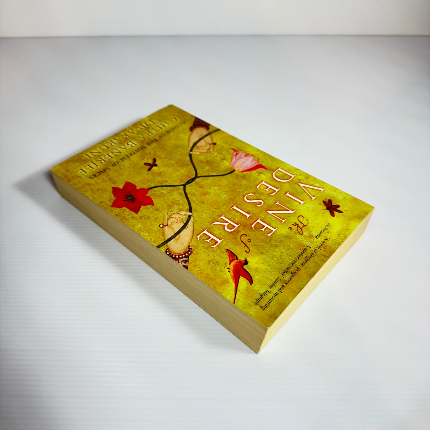 The Vine of Desire - Chitra Banerjee Divakaruni