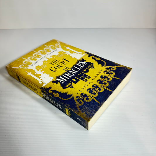 The Court of Miracles - Kester Grant