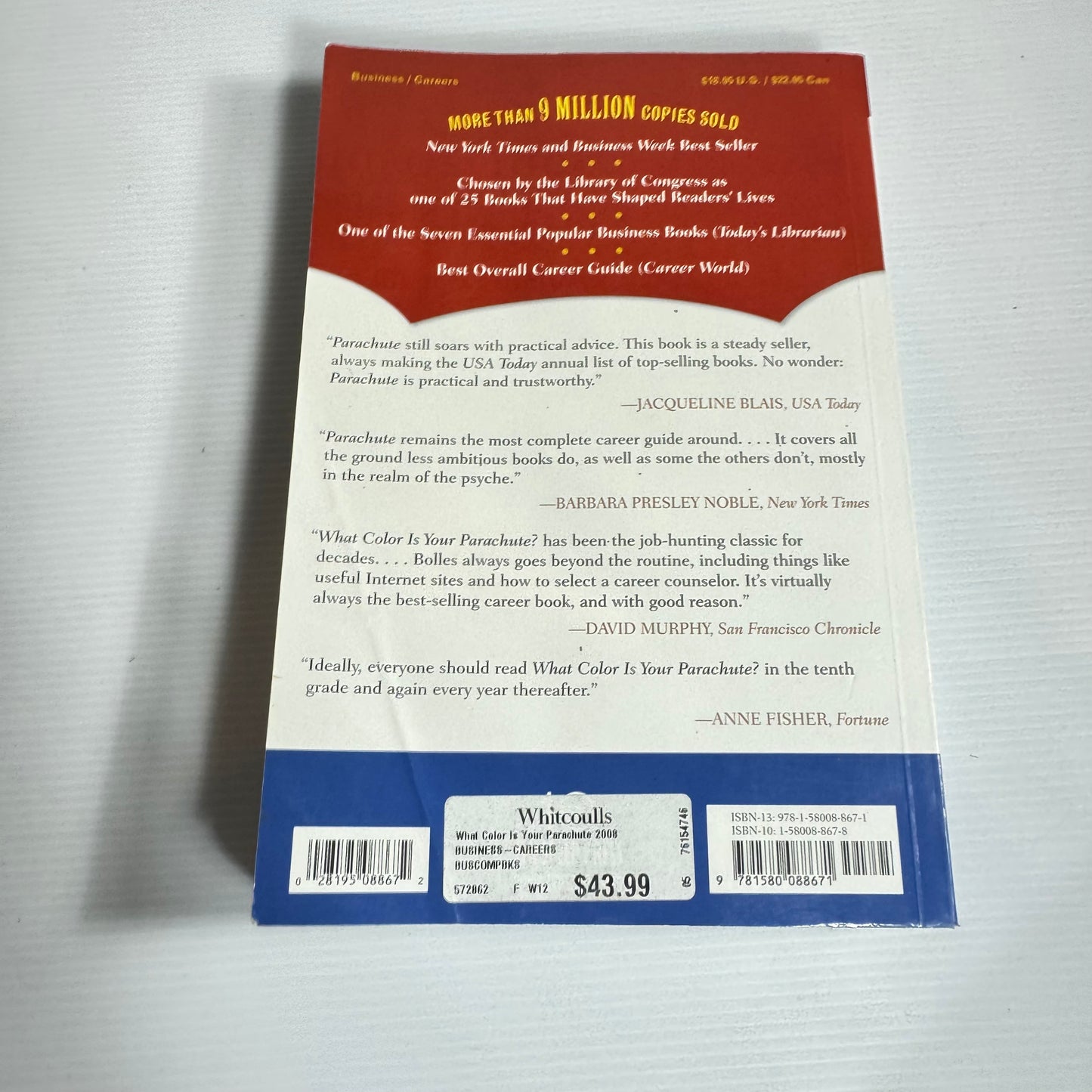 What Color Is Your Parachute? A Practical Manual for Job-Hunters and Career-Changers - Richard Nelson Bolles