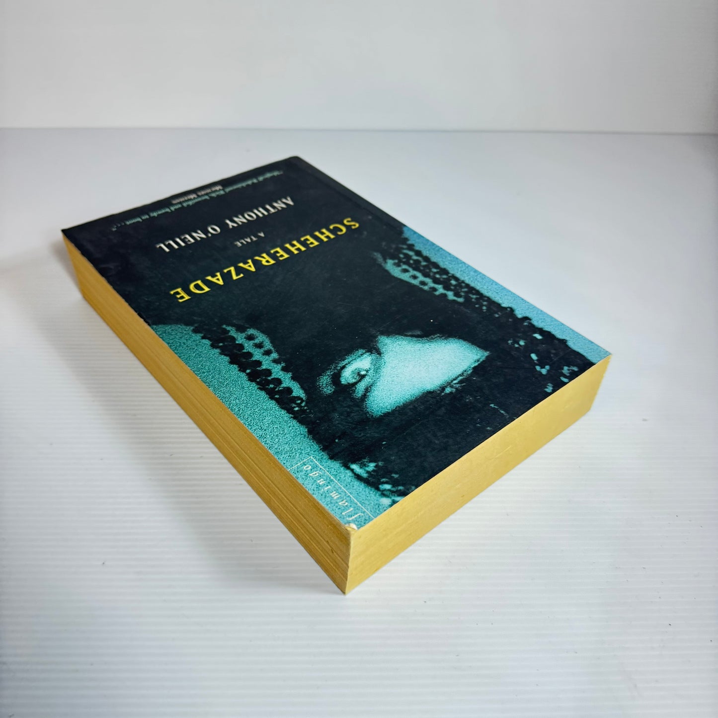 Scheherazade : A Tale - Anthony O'Neill