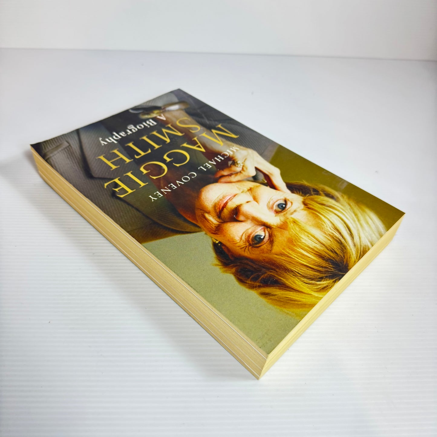 Maggie Smith : A Biography - Michael Coveney