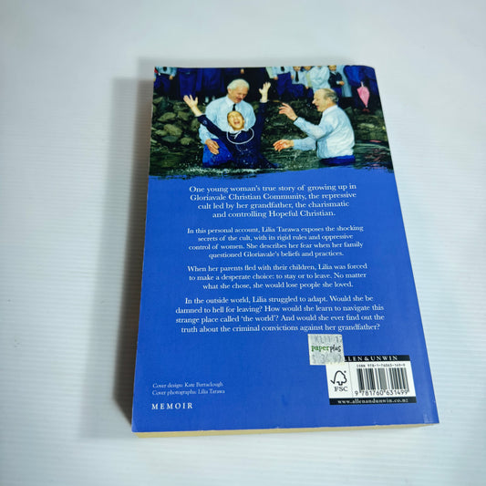 Daughter Of Gloriavale : My Life In A Religious Cult - Lila Tarawa