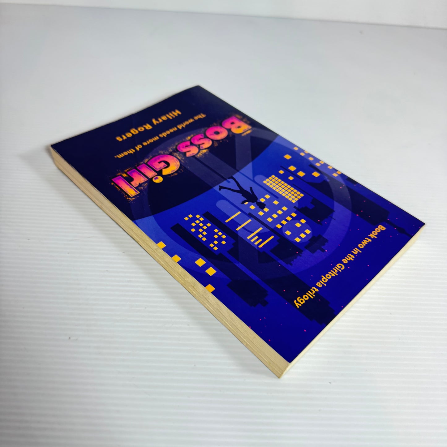 Boss Girl : Book Two in the Girltopia Trilogy - Hilary Rogers
