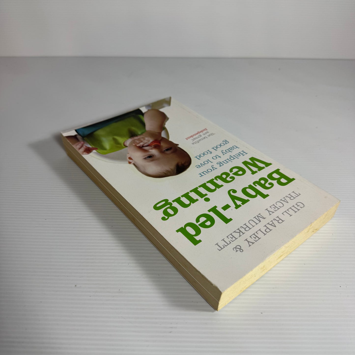 Baby-led Weaning : Helping Your Baby to Love Good Food - Gill Rapley & Tracey Murkett