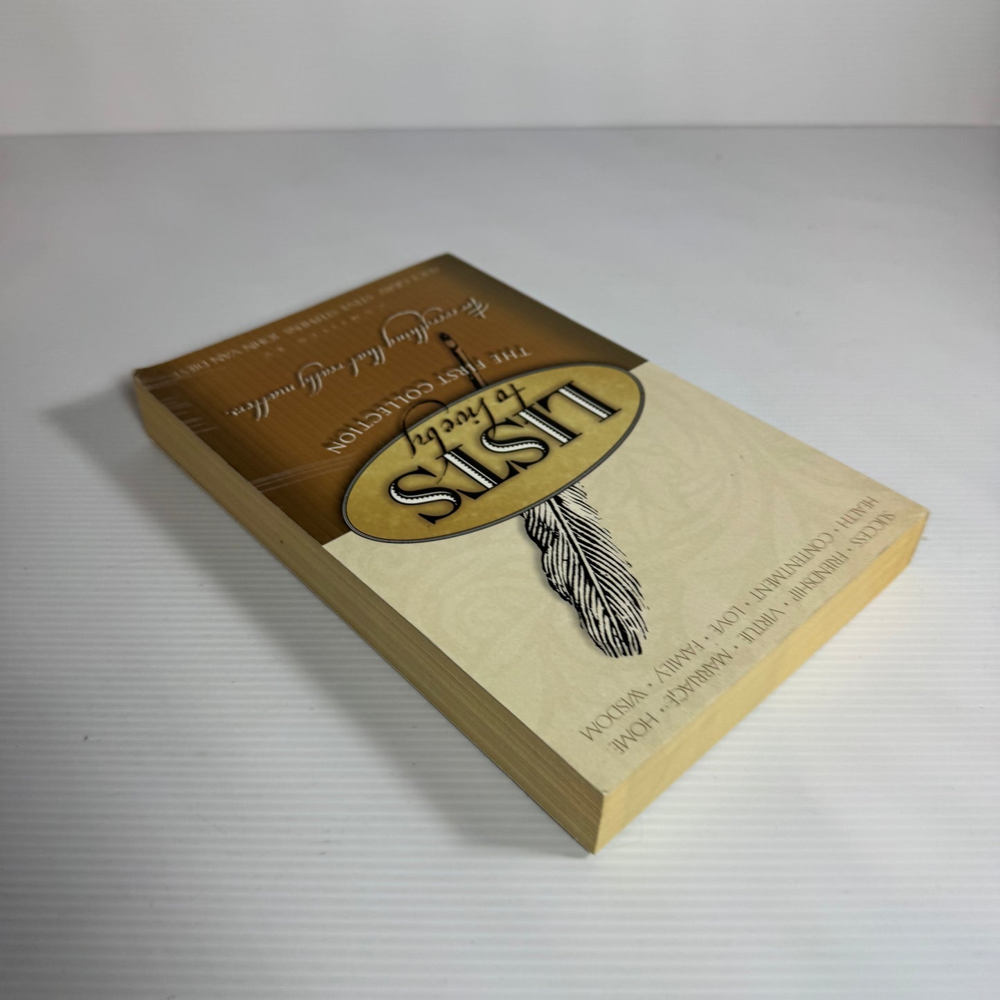 Lists to Live By : The First Collection - Alice Gray, Steve Stephens, John Van Diest