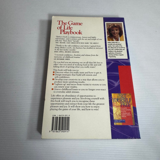 The Game of Life Playbook : How To Get What You Really Want In Life - Shirley Smith PhD