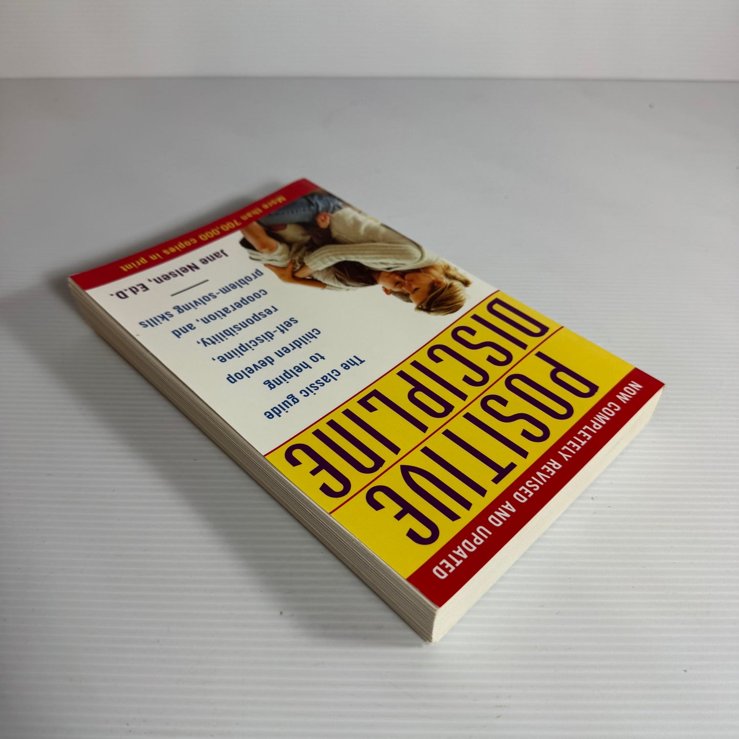 Positive Discipline - Jane Nelsen, Ed.D.