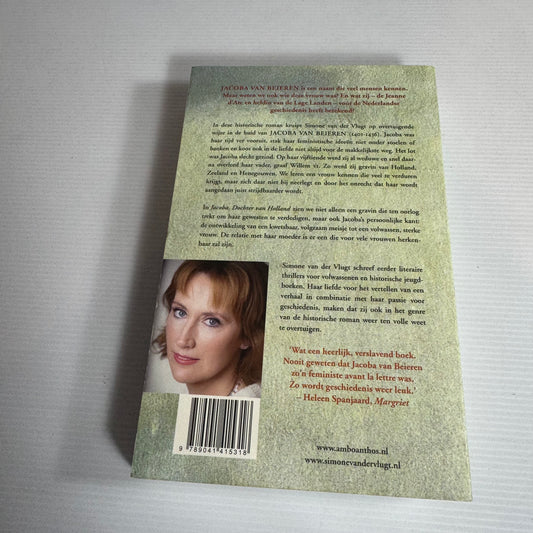 Simone Van Der Vlugt - Jacoba, Dochter Van Holland (Jacoba, Daughter of Holland) Written in Dutch