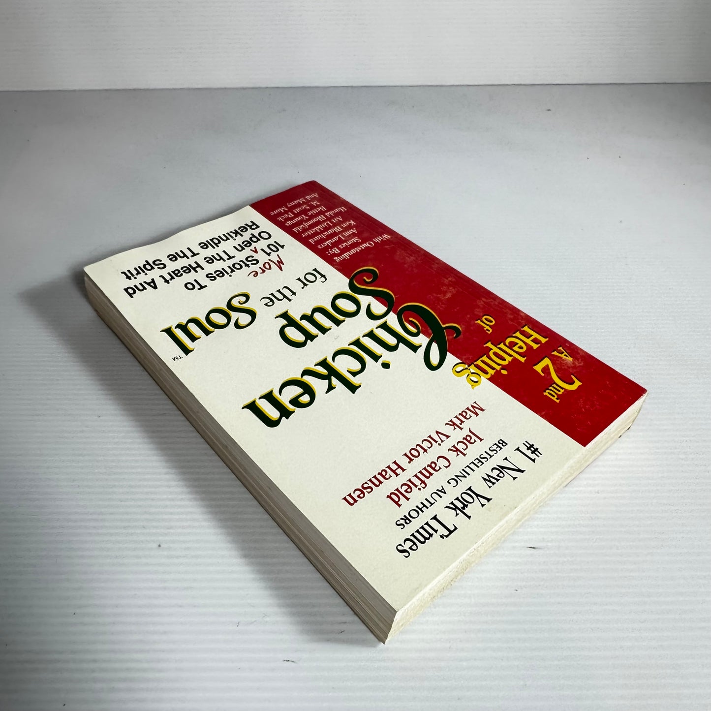 A 2nd Helping of Chicken Soup for the Soul - Jack Canfield & Mark Victor Hansen