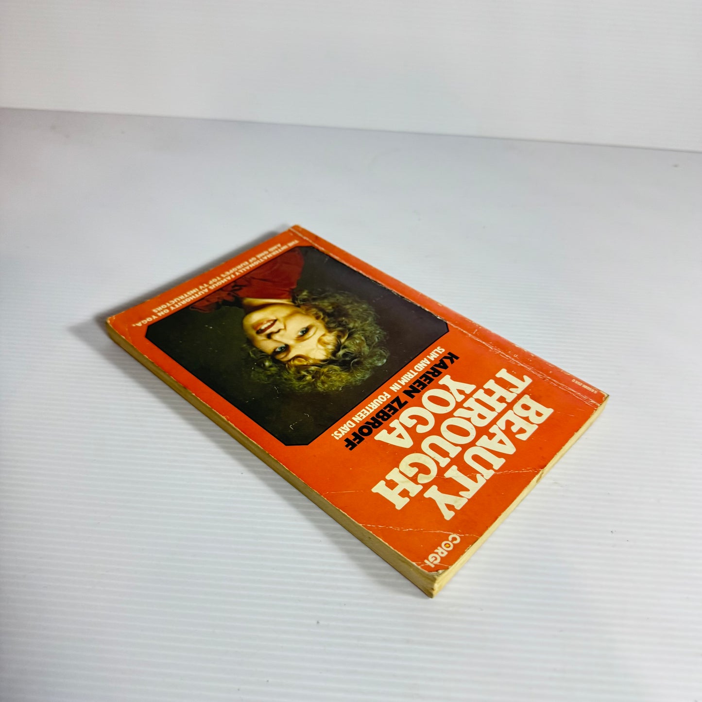 Beauty Through Yoga : Slim and Trim in Fourteen Days! - Kareen Zebroff (Vintage 1978)