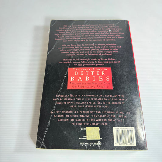 The Natural Way To Better Babies - Francesca Naish & Janette Roberts