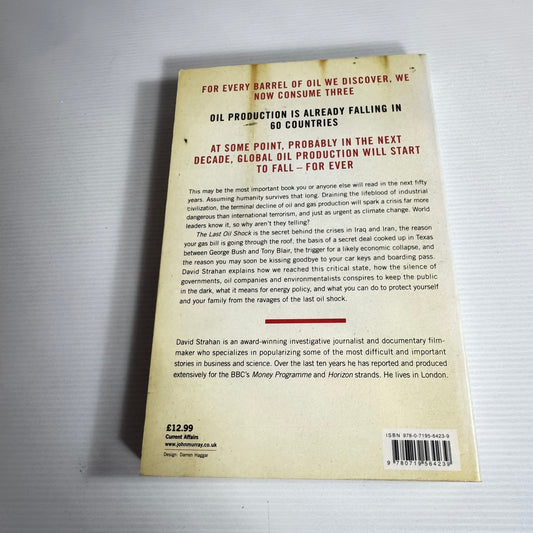 The Last Oil Shock - David Strahan