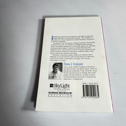 Rethinking Leadership : A Collection of Articles by Thomas J. Sergiovanni