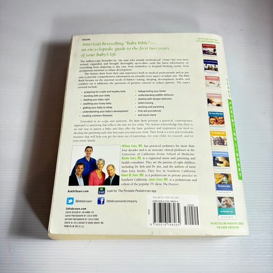 The Baby Book : Everything You Need To Know About Your Baby From Birth to Age Two - William Sears, M.D.