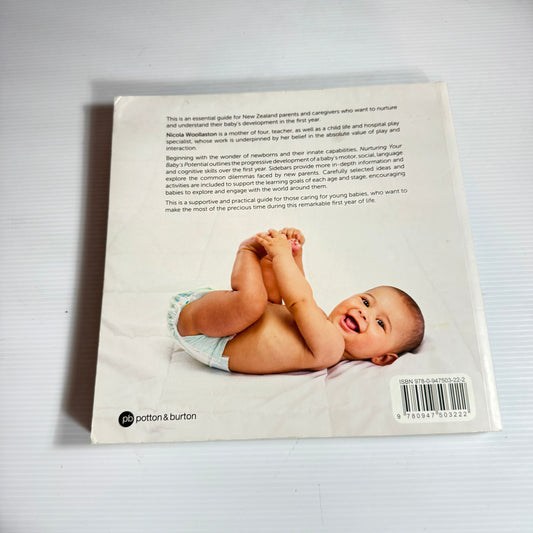 Nurturing Your Baby's Potential : From Birth to 12 Months A Guide for New Zealand Parents - Nicola Woollaston