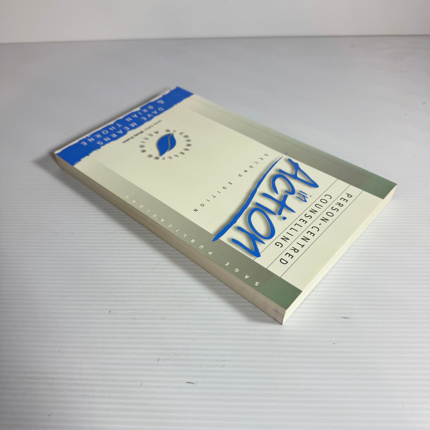 Person-Centred Counselling in Action 2nd Ed. - Dave Mearns & Brian Thorne