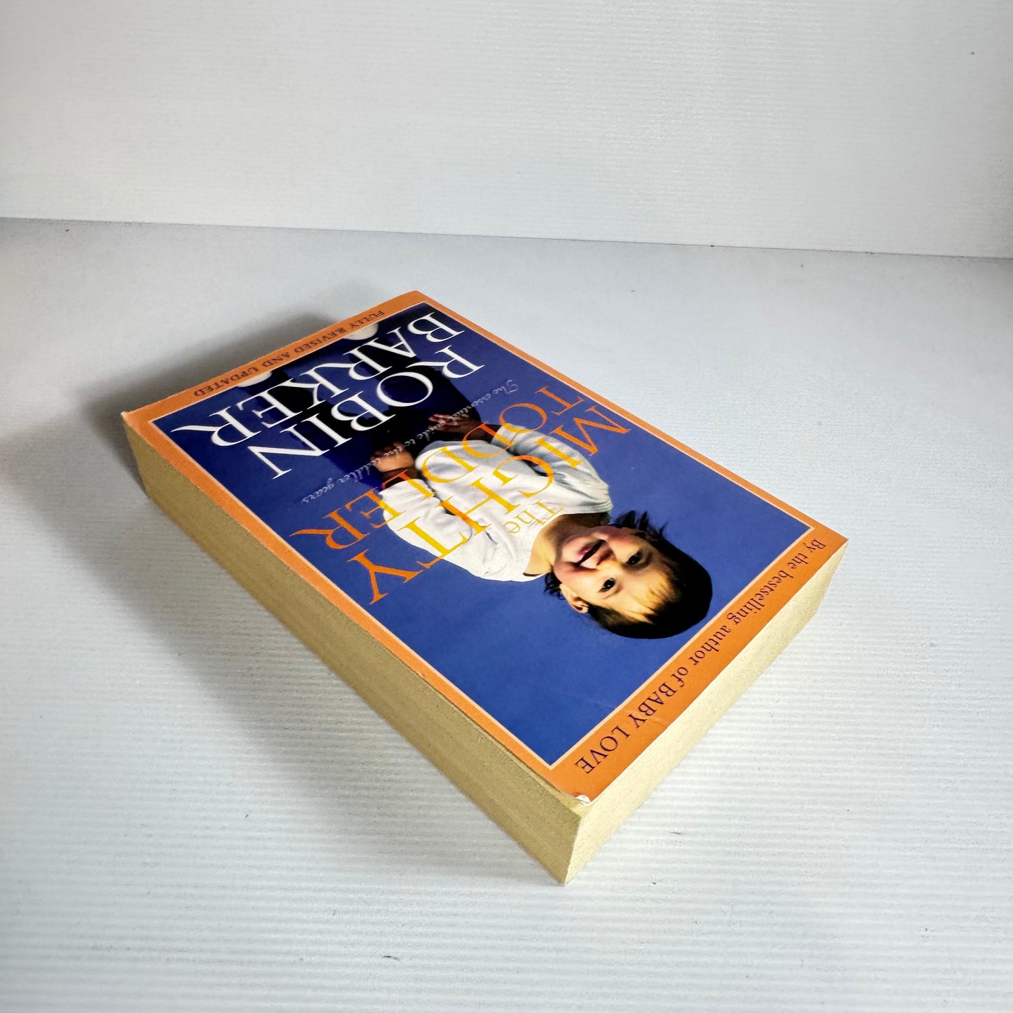 The Mighty Toddler - Robin Barker