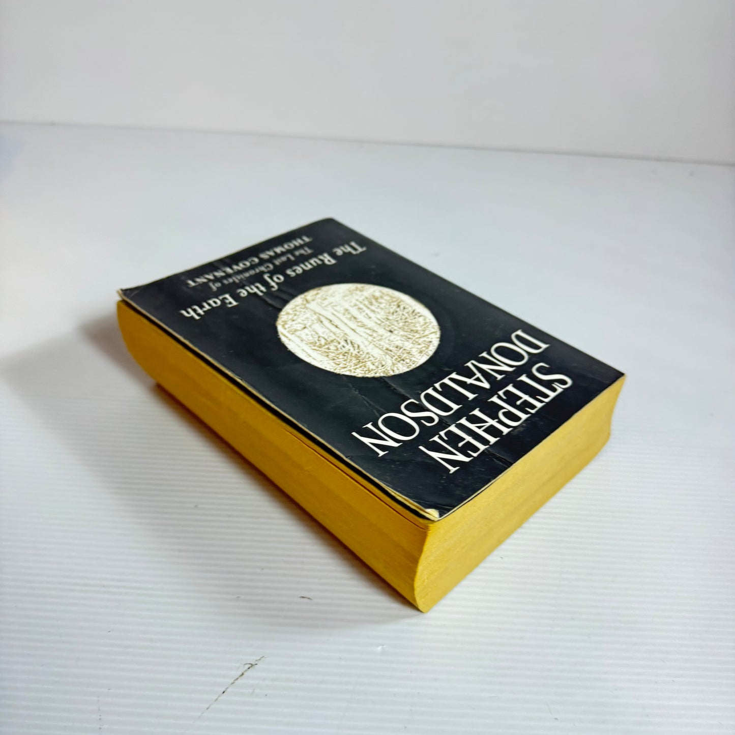 The Runes of the Earth : The Last Chronicles of Thomas Covenant - Stephen Donaldson