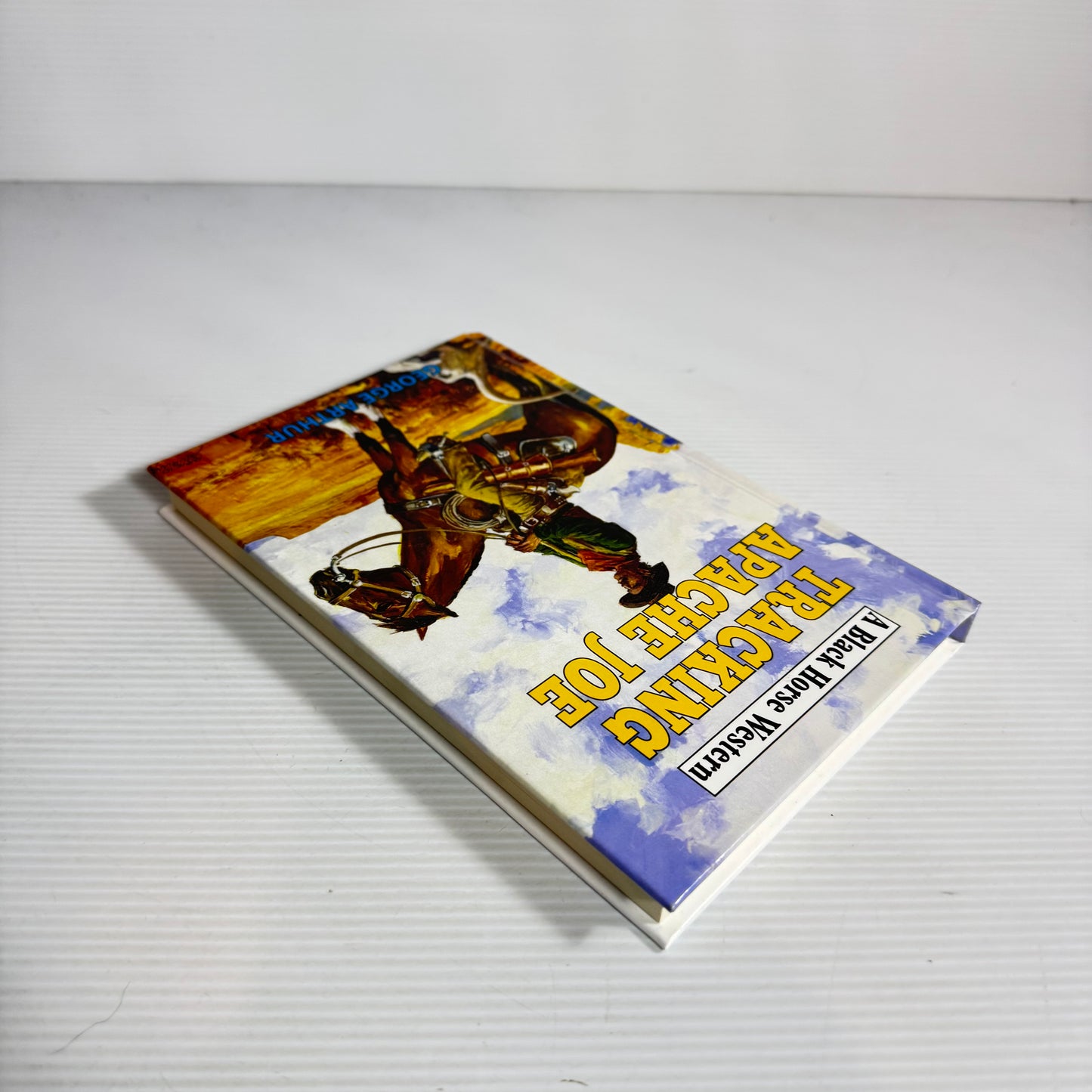 Tracking Apache Joe : A Black Horse Western - George Arthur (New)