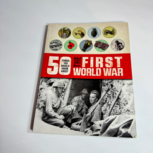 World War I & II Book Bundle x 3 : 50 Things You Should Know About The First World War, 50 Things You Should Know About the Second World War, History In Pictures World War Two in the Pacific (3068)