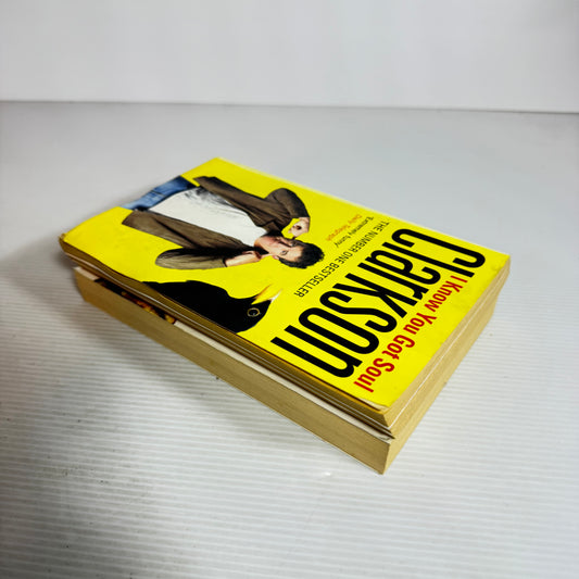 Clarkson Book Bundle x 2 : I Know You Got Soul & The World According to Clarkson (2456)