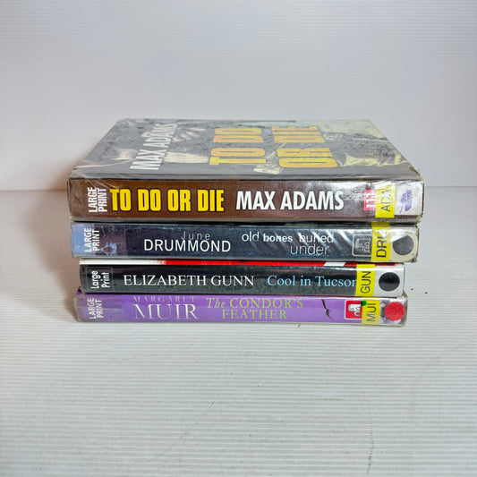 Large Print Crime Book Bundle x 4 : Old Bones Buried Under, To Do Or Die, Cool in Tucson, The Condor's Feather(2869)