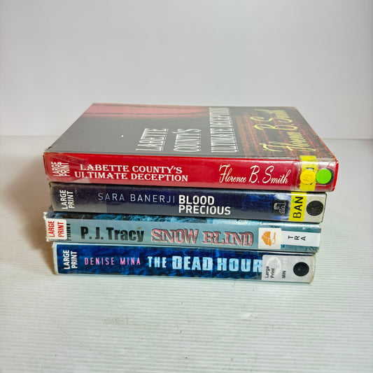 Large Print Crime Book Bundle x 4 : Blood Precious, The Dead Hour, Labette County's Ultimate Deception, Snow Blind(2867)