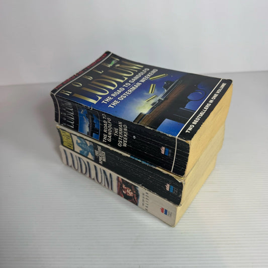 Robert Ludlum Book Bundle x 3 Books x 4 Stories : The Road to Gandolfo, The Osterman Weekend, The Apocalypse Watch, The Crey of the Halidon(2339)