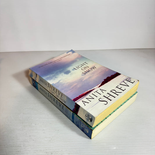 Anita Shreve Book Bundle x 2 : The Last Time They Met & Light On Snow (2442)