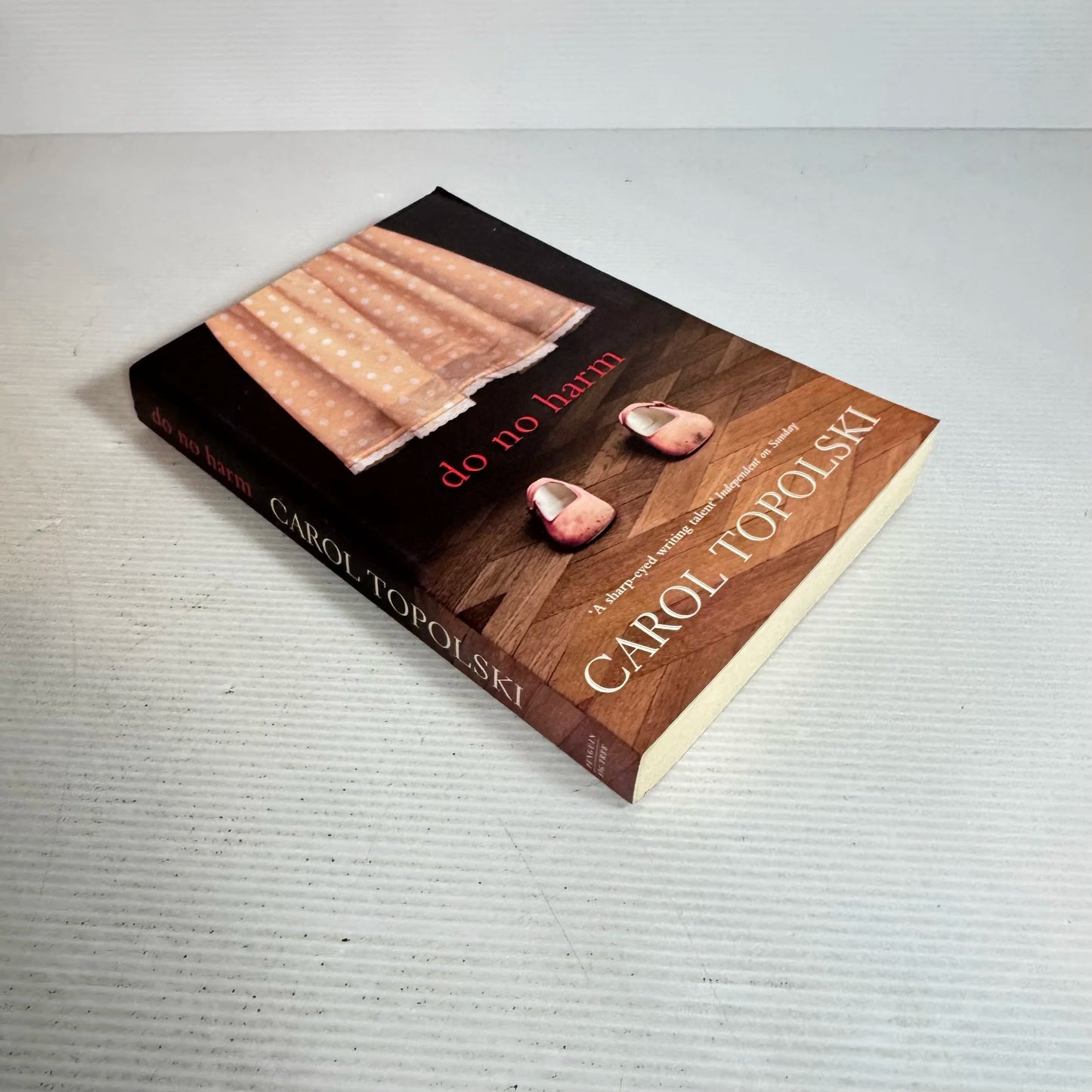 Do No Harm - Carol Topolski