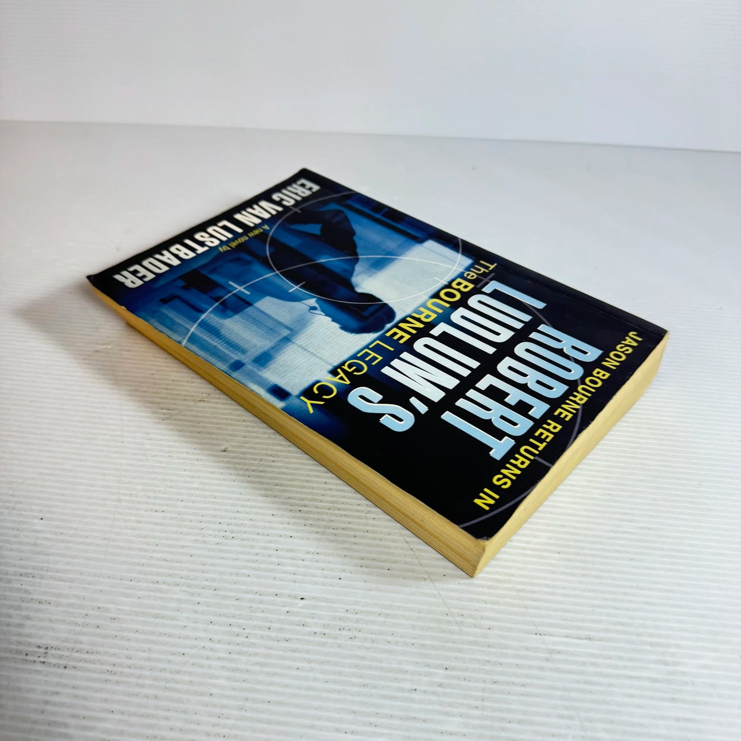 Robert Ludlum's The Bourne Legacy - Eric Van Lustbader