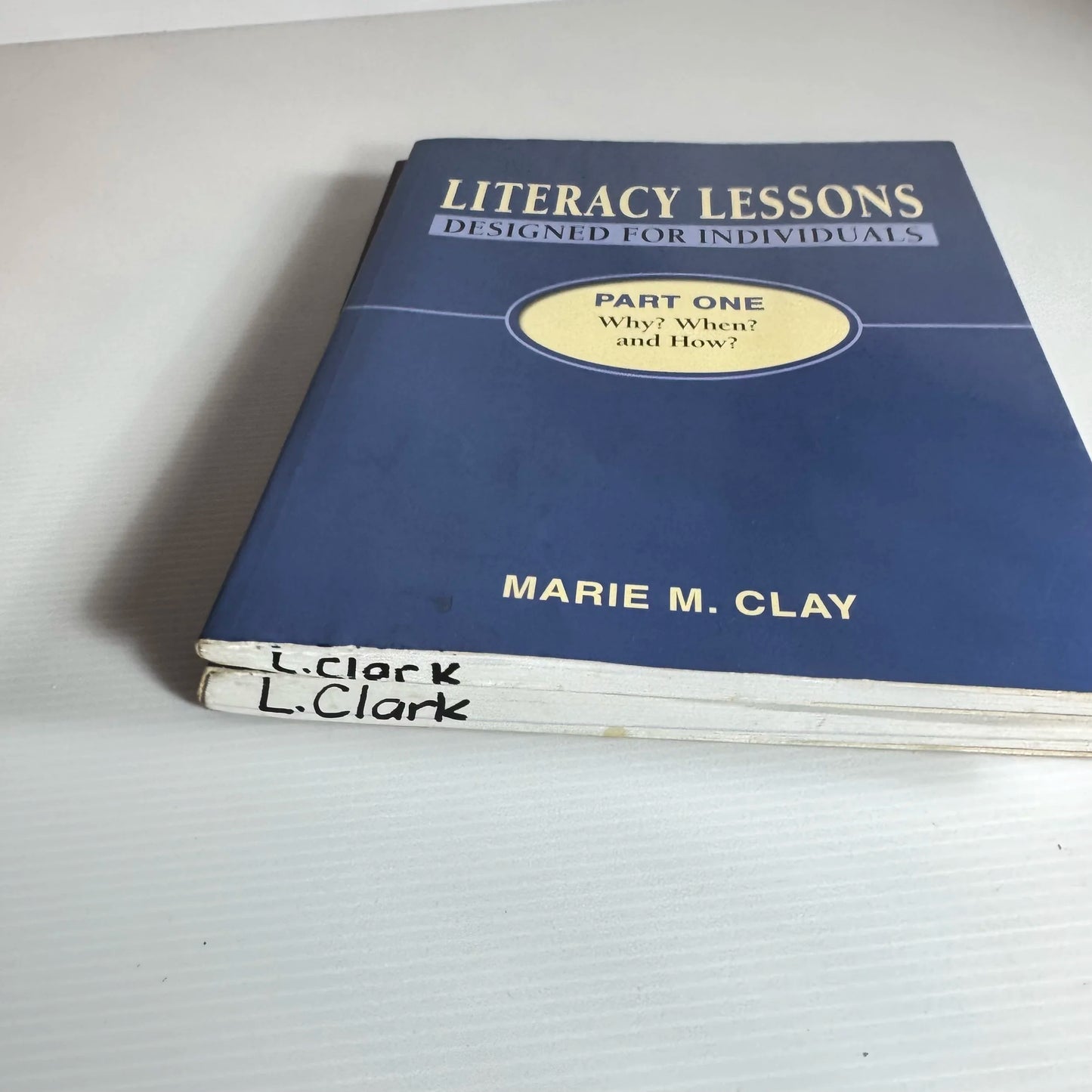 Literacy Lessons: Designed For Individuals (Part1 and 2) - Marie E. Clay Book Bundle x2 Books (206)