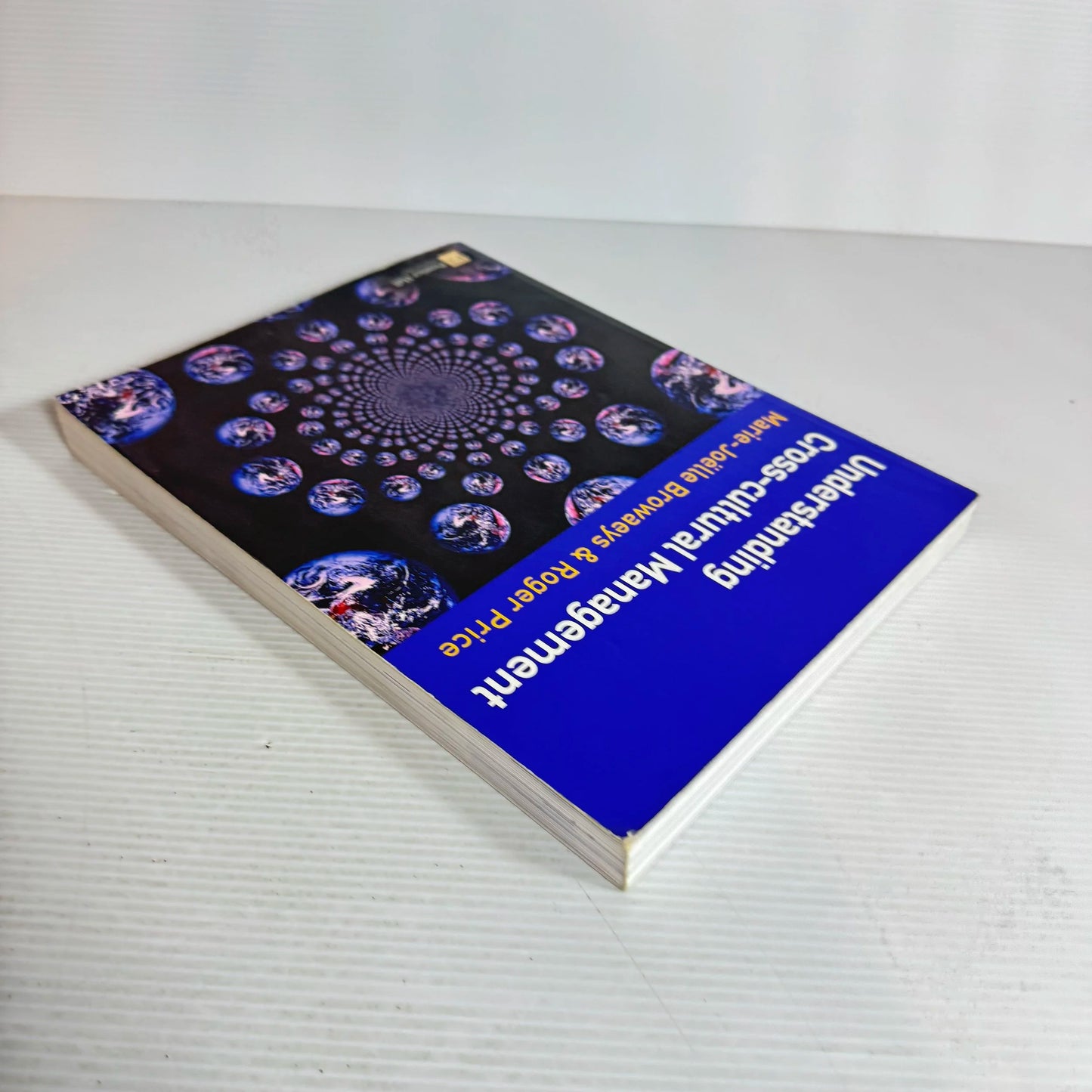 Understanding Cross-Cultural Management (1st Ed.) - Marie-Jollee Browaeys & Roger Price