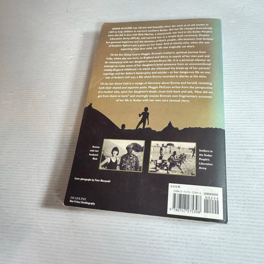 Till The Sun Grows Cold : Searching for My Daughter, Emma - Maggie McCune