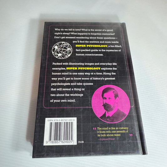 Super Psychology: A Totally Non-Scary Guide To Psychology And What It Means - Christian Jarrett And Joannah Ginsburg