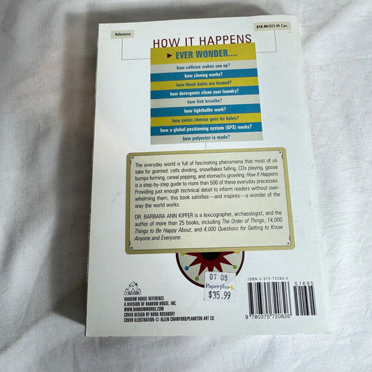 How It Happens The Extraordinary Processes of Everyday Things - Barbara Ann Kipfer