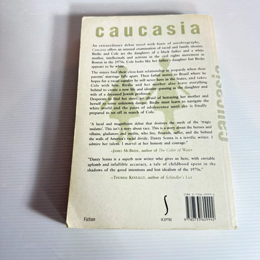 Caucasia - Danzy Senna