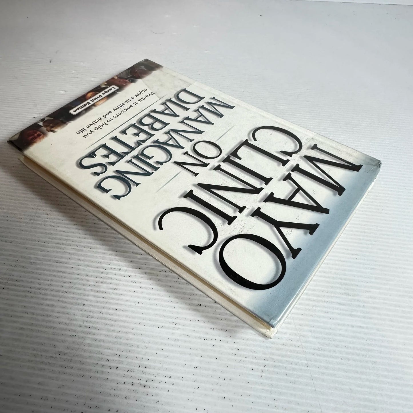 Mayo Clinic on Managing Diabetes : Practical Answers to Help You Enjoy a Healthy and Active Life (Large Print)