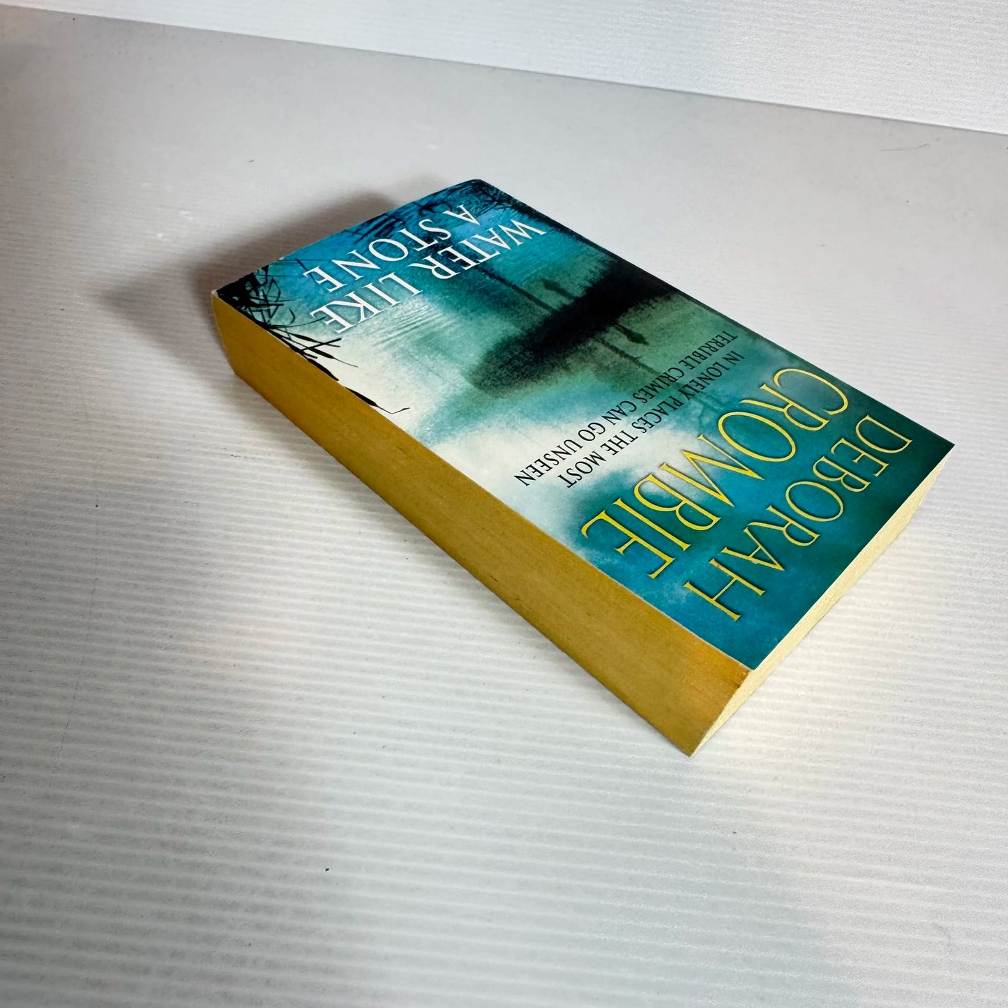 Water Like A Stone - Deborah Crombie