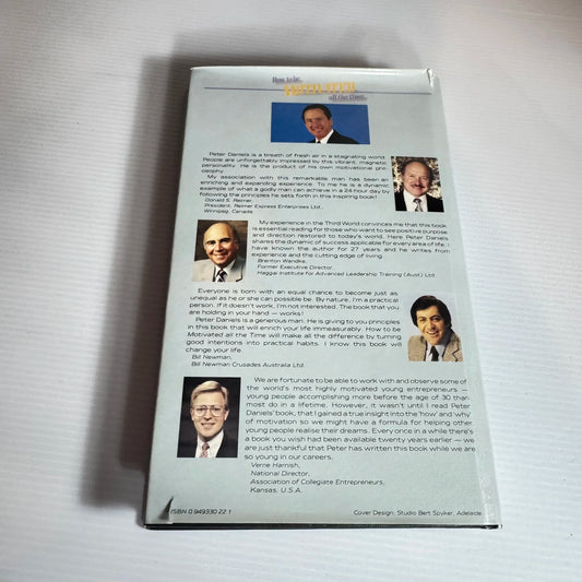 How To Be Motivated All The Time - Peter J Daniels