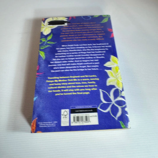 Things My Mother Told Me - Tanya Atapattu