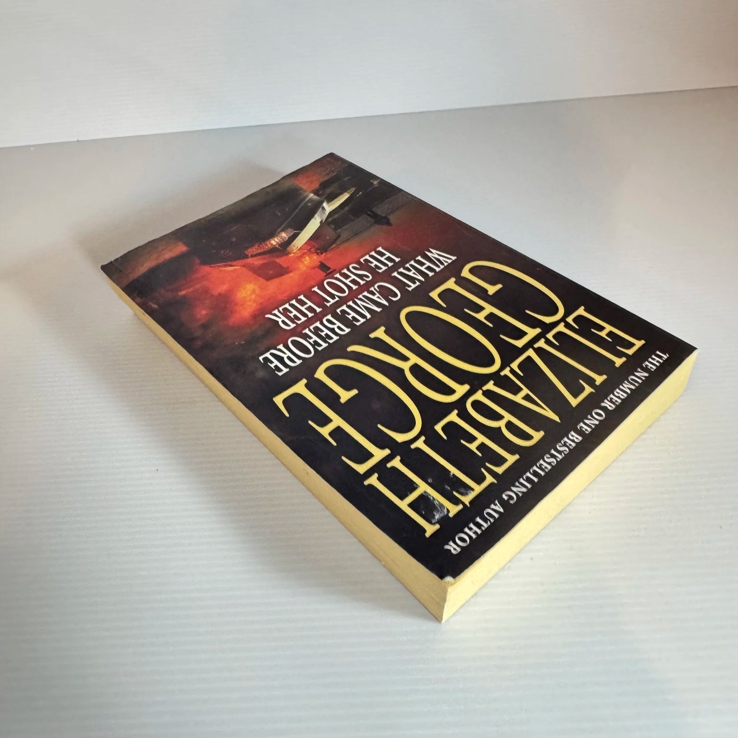 What Came Before He Shot Her - Elizabeth George