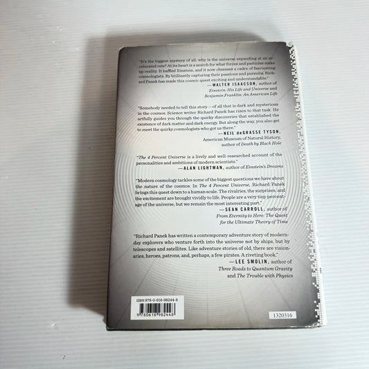 The 4% Universe : Dark Matter, Dark Energy, and the Race to Discover the Rest of Reality - Richard Panek