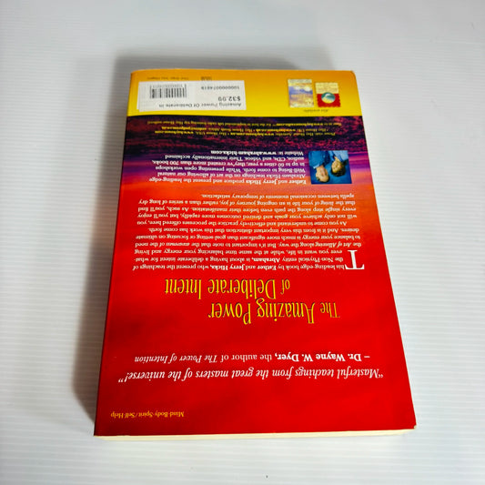 The Amazing Power of Deliberate Intent : Living the Art of Allowing - Esther and Jerry Hicks